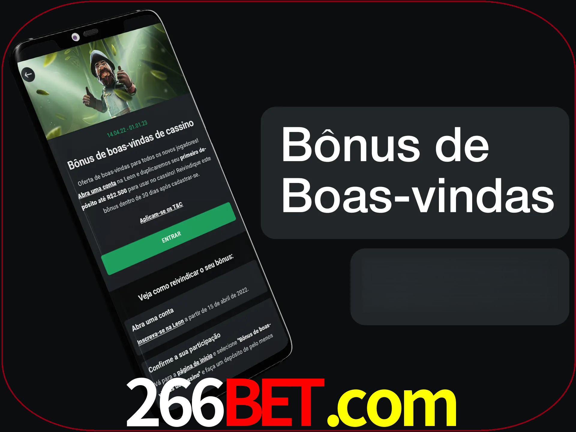 Não se esqueça de usar o bônus de boas-vindas.